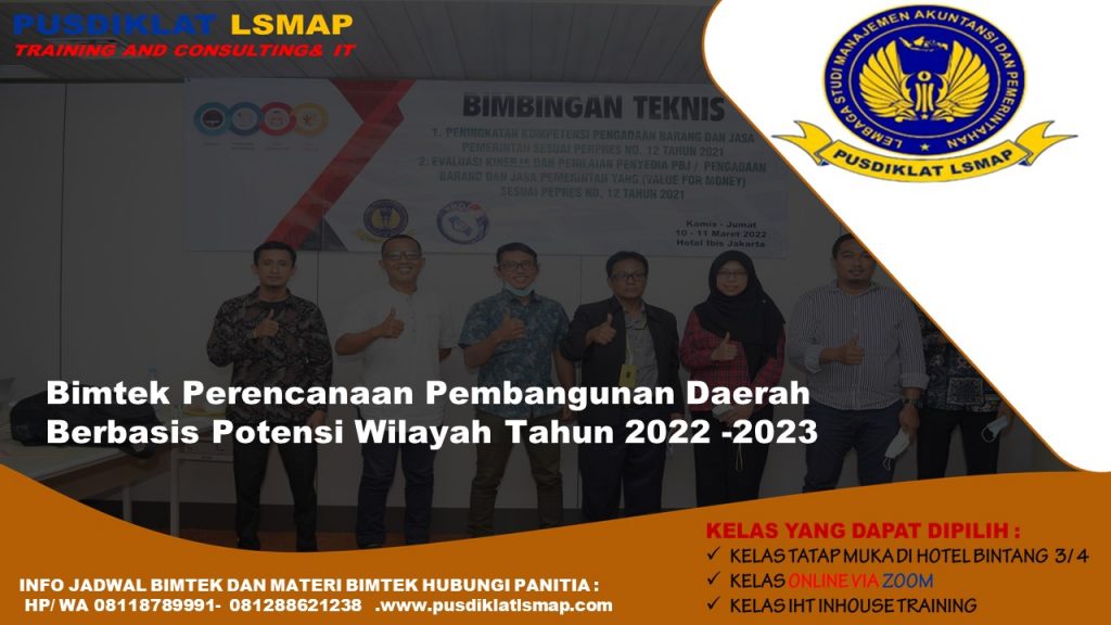 Bimtek Perencanaan Pembangunan Daerah Berbasis Potensi Wilayah Tahun 2022 -2023