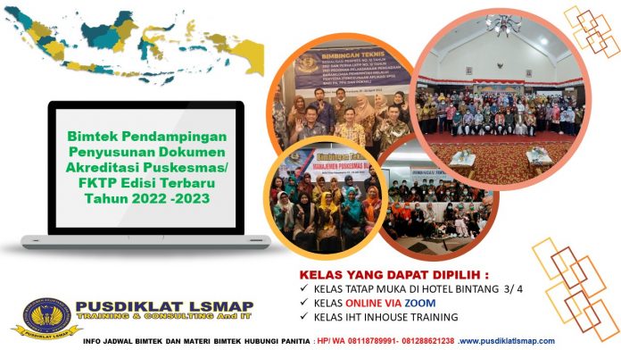 Info Bimtek Pendampingan Penyusunan Dokumen Akreditasi Puskesmas/ FKTP Edisi Terbaru Tahun 2022 -2023
