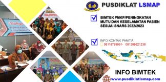 INFO BIMTEK PMKP/PENINGKATAN MUTU DAN KESELAMATAN PASIEN SESUAI SNARS 2022/2023