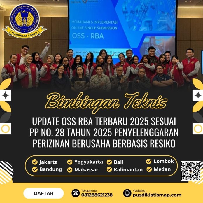 Training Update OSS RBA Terbaru 2025 Berdasarkan PP No.28 Tahun 2025